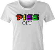 Pez Candy Funny T-Shirt - Piss Off women's t-shirt white 