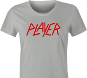 Funny Slayer Heavy Metal Flirt | Player Parody T-Shirt Women's Ash Grey