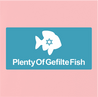 funny jewish humor - plenty of gefilte fish pink t-shirt