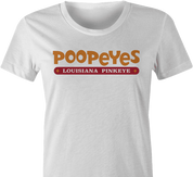 Funny pinkeye popeye mashup - poopeyes  women's white t-shirt 