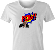 Funny step brothers randy pow! t-shirt women's white