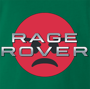 Funny Range Rover Parody | Rage Rover Green T-Shirt