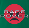 Funny Range Rover Parody | Rage Rover Green T-Shirt