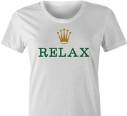 Funny Relax, chill, take a load off luxurious humor T-Shirt Women's