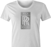 Funny Rick Astleyt Rick Rolled Rolls Royce white women's t-shirt 