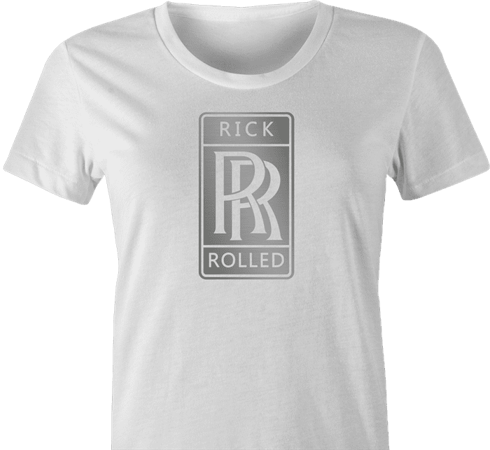 Funny Rick Astleyt Rick Rolled Rolls Royce white women's t-shirt 
