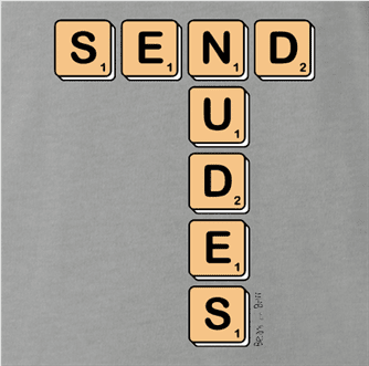 Funny send nudes scrabble ash grey t-shirt