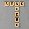 Funny send nudes scrabble ash grey t-shirt