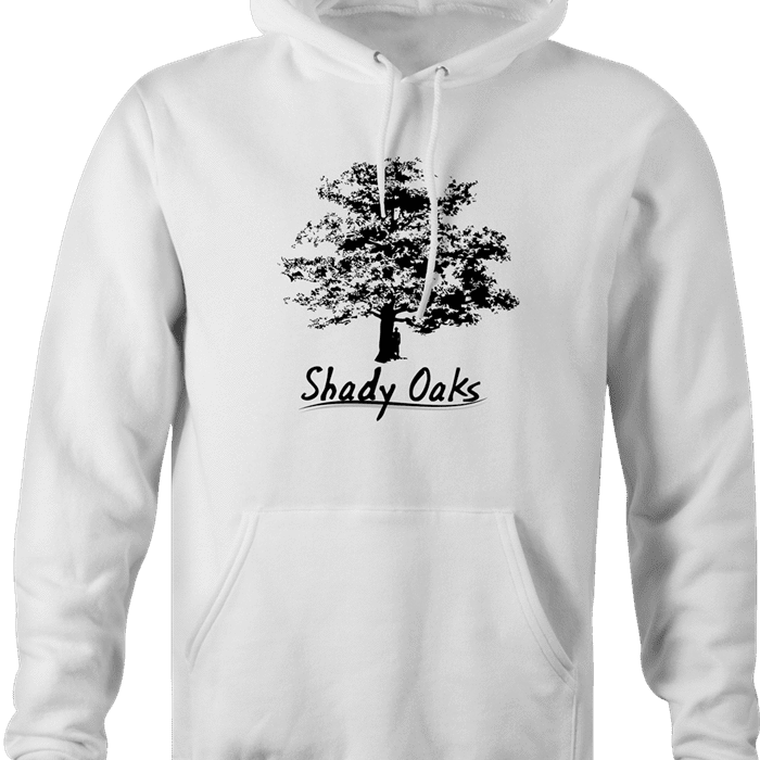 Shady Oaks Funny Tree Retirement home parody hoodie white  
