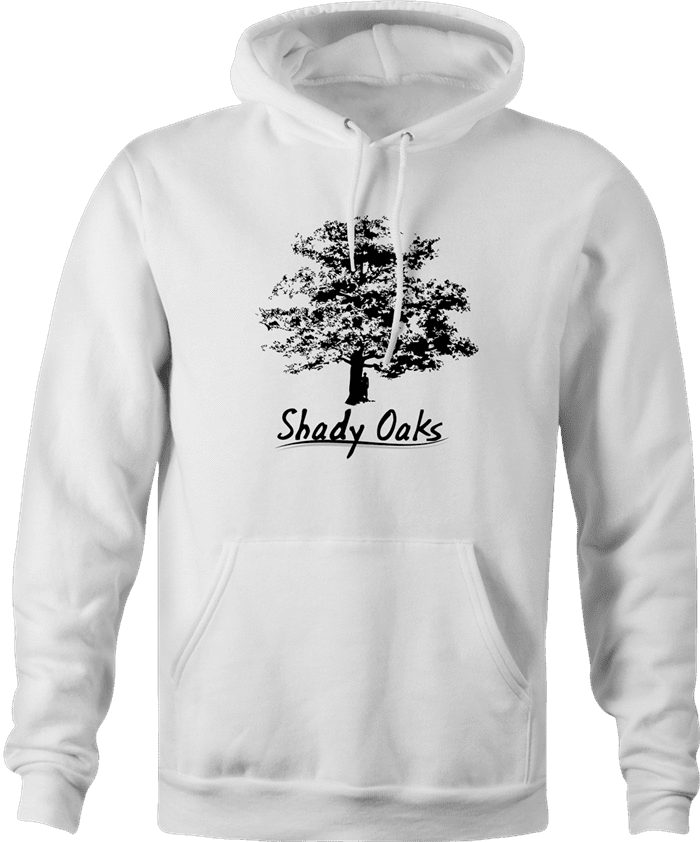 Shady Oaks Funny Tree Retirement home parody hoodie white  
