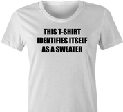 funny gender identity t-shirt women's white