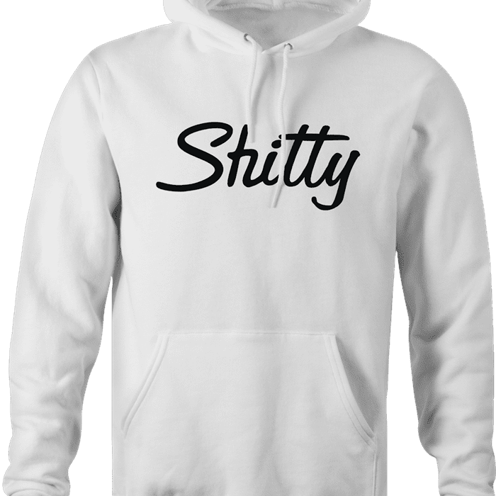 funny shitty sharpie parody white hoodie