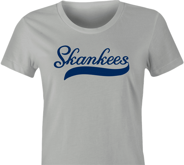 Funny Dirty New York Skankees Yankees Parody T-Shirt women's Ash Grey
