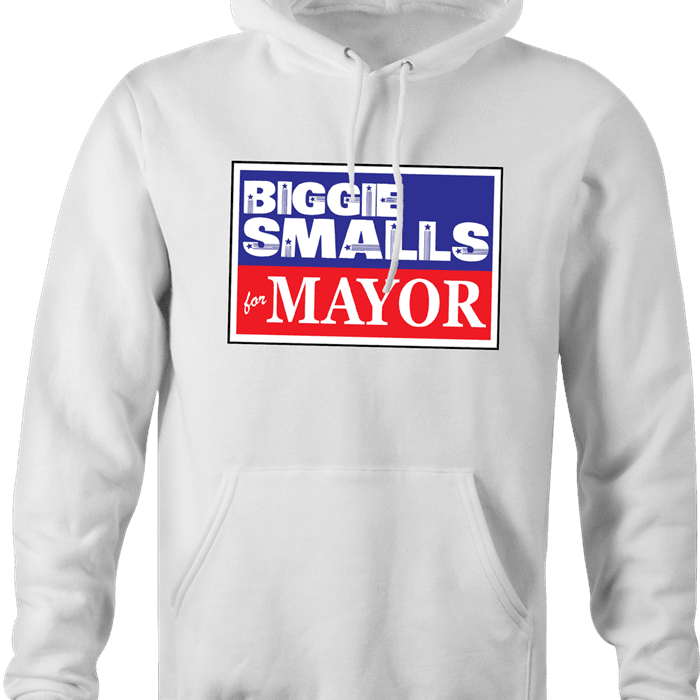 funny biggie smalls for mayor vote notrious big hoodie