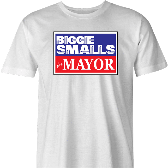 funny biggie smalls for mayor vote notrious big white men's t-shirt 