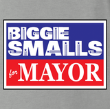 Mayor Biggie Smalls