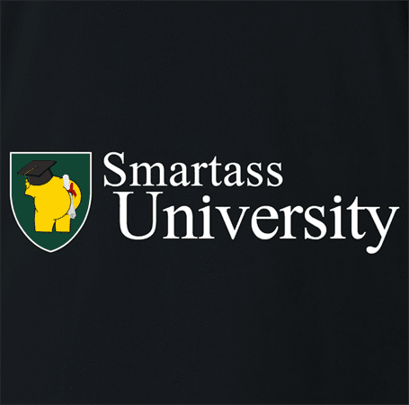 funny Smartass University t-shirt black