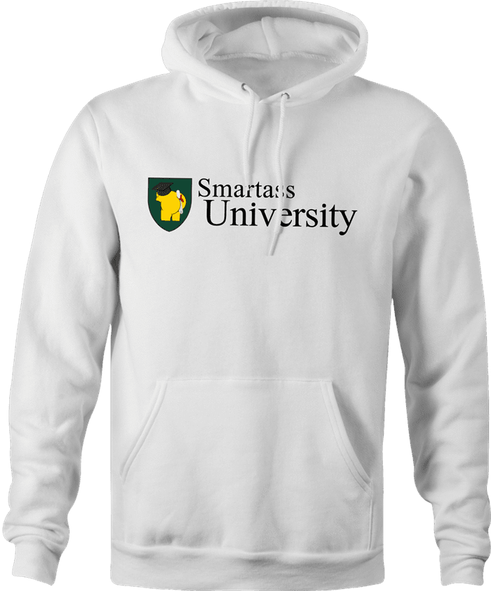 funny Smartass University t-shirt white hoodie