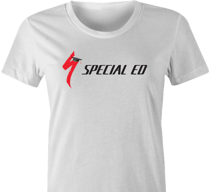 Funny Special Education Parody  t-shirt white women's 