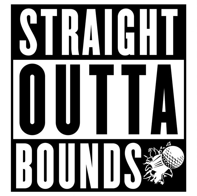 Funny Hip Hop Meets Golf Straight Out Of Bounds - Golfers With Attitude Mashup white tee