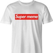 funny supreme parody meme t-shirt men's white