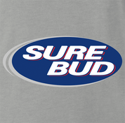 funny SOk, Sure Bud, Whatever You Say Sarcastic Ash Grey t-shirt