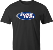 funny SOk, Sure Bud, Whatever You Say Sarcastic men's t-shirt