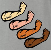 funny Forearms Four arms Play On Words Parody ash grey t-shirt