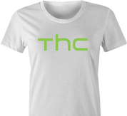 funny Marijuana THC Weed HTC mashup white women's t-shirt