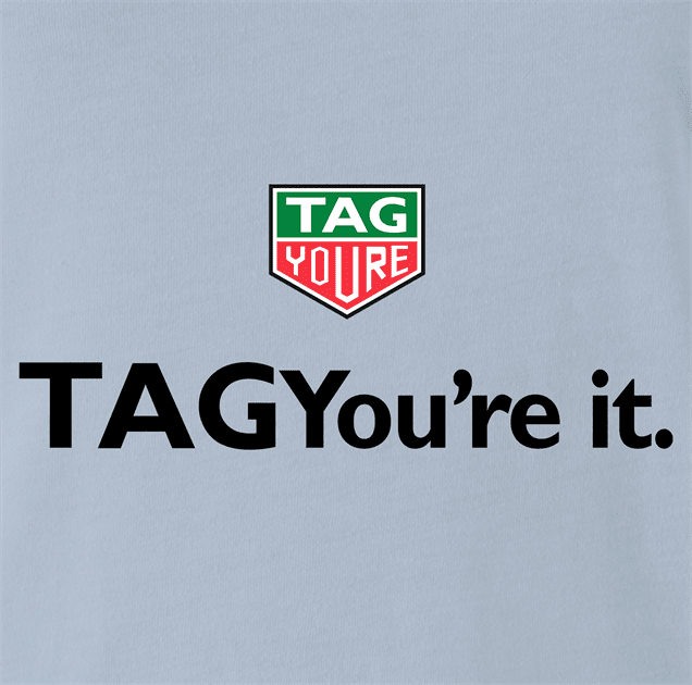 Funny Tag You're It Trailer Park Boys Grease Parody Mashup Light Blue T-Shirt For Golfers