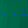 Funny Take A Piss Foundation / Pee & Charity Parody Kelly Green t-shirt