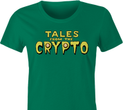tales from the crypt crypto bitcoin women's green t-shirt
