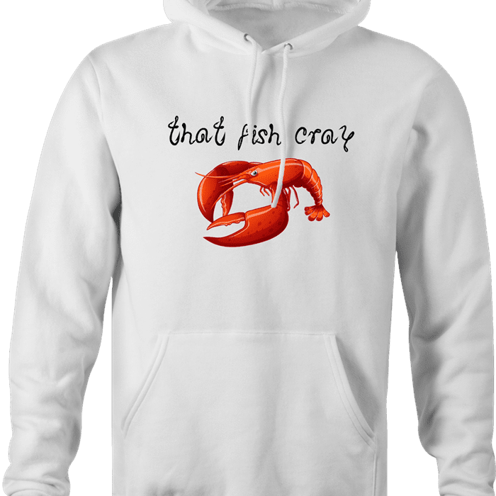 funny cray crawfish white hoodie