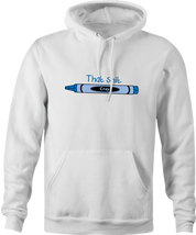 Funny That Shit Is Cray | Crayon Parody white hoodie
