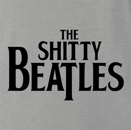 funny Wayne's world shitty beatles t-shirt grey