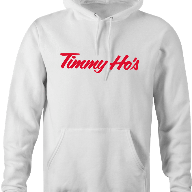 Funny Timmy Ho's Famous Canadian Coffee Shop white hoodie