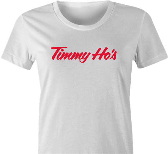 Funny Timmy Ho's Famous Canadian Coffee Shop white women's t-shirt