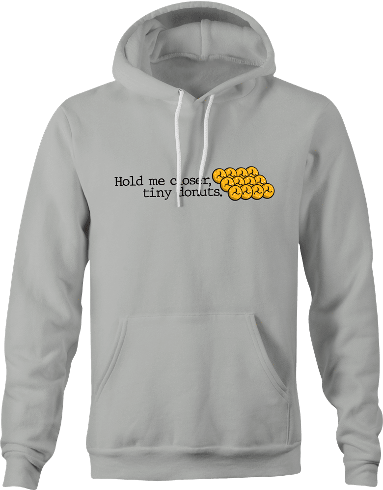 Funny Hold Me Closer Tiny Donuts Elton John Parody t-shirt Ash Grey hoodie