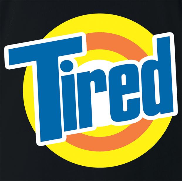 Funny Tired Tide Mashup | Exhausting Parody Black T-Shirt