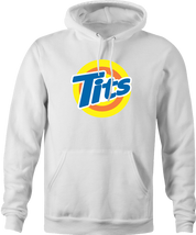 funny Tits and Tide Hilarious Offensive parody white hoodie