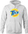 funny Tits and Tide Hilarious Offensive parody white hoodie