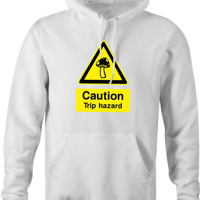 funny warning magic mushrooms trip white hoodie