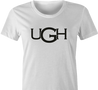 funny Ugh Oof Ugg Uggs Boots Mashup white women's t-shirt