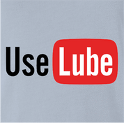 Use Lube