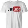 funny use lube sex men's white t-shirt 