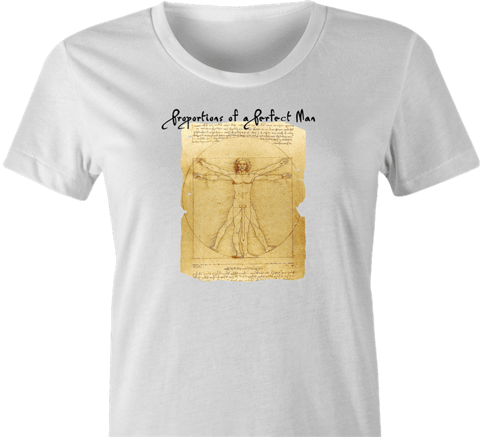 Funny perfect man leonardo da vinci well endowed white women's t-shirt