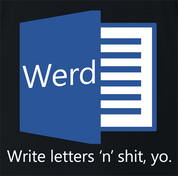 funny word street slang microsoft ebonics t-shirt white 