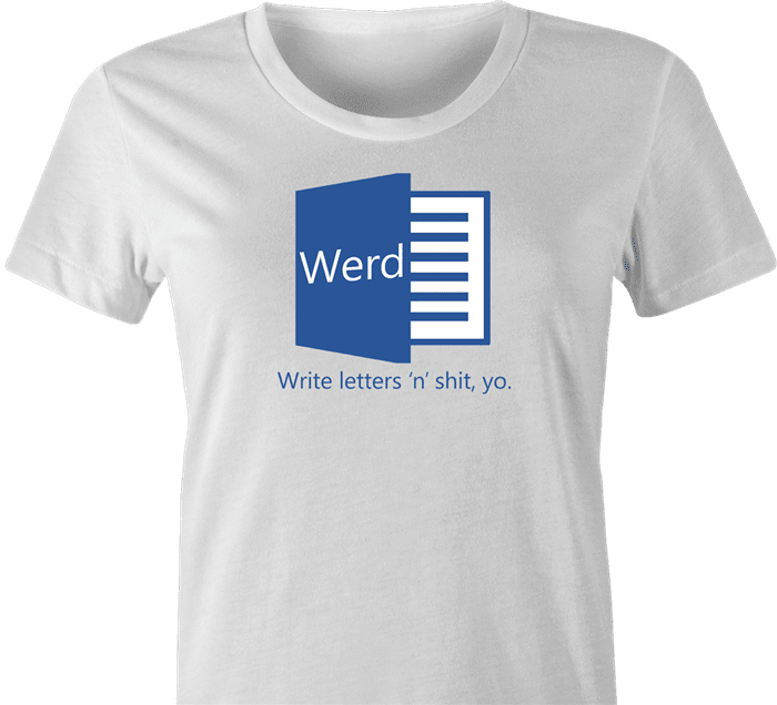 funny word street slang microsoft ebonics women's t-shirt white 