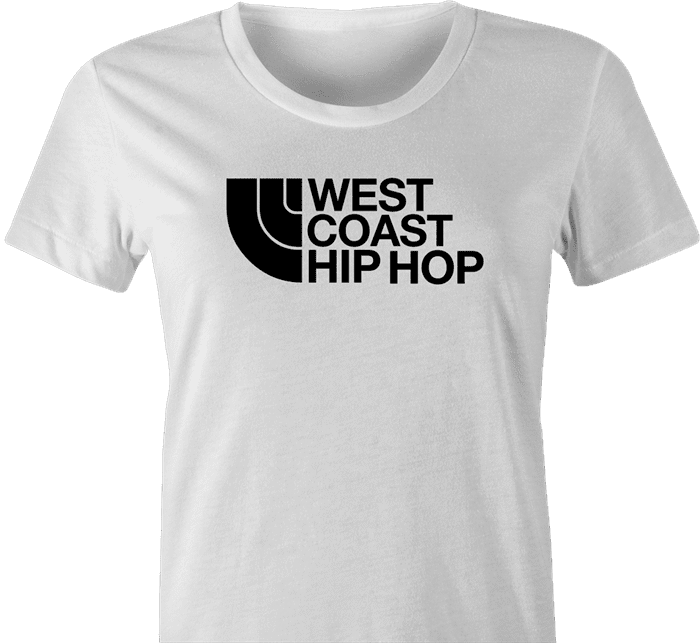 cool West Coast Hip Hop northface hip hop parody t-shirt white women's 