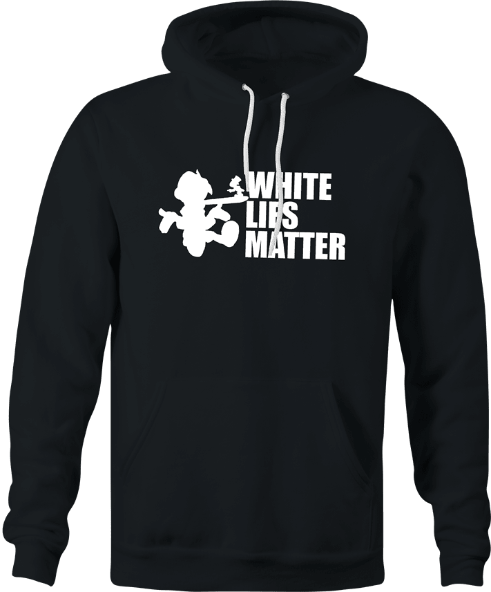 Funny Black Lives Matter & White LIes Matter Parody Black Hoodie